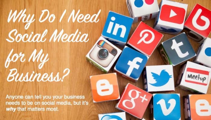 5 Reasons why your Business needs Social Media